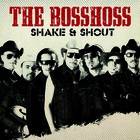 The BossHoss - Shake & Shout - Cover