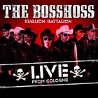 The BossHoss - Stallion Battalion Live - Cover
