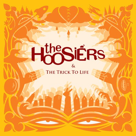 The Hoosiers - The Trick To Life - Cover gelb