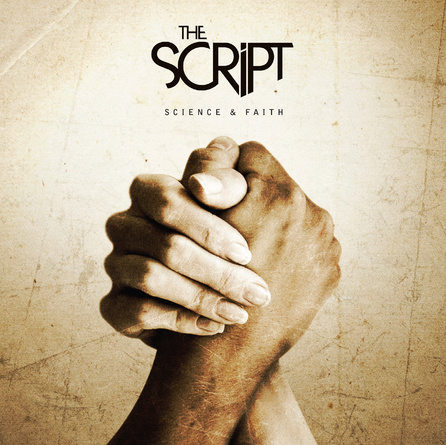 The Script - "Science & Faith" (2010) - 07