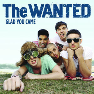 The Wanted - Glad You Came - Single Cover