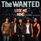 The Wanted - Lose My Mind - Single Cover