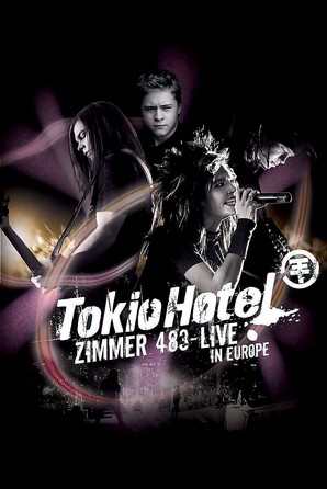 Tokio Hotel - Zimmer 483 - Live In Europe - DVD Cover