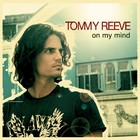 Tommy Reeve - On My Mind - Cover