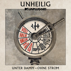 Unheilig - MTV Unplugged "Unter Dampf - Ohne Strom" - Cover