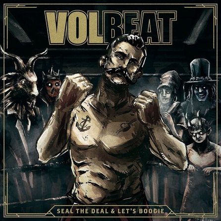 Volbeat - Seal The Deal & Let's Boogie - Album Cover