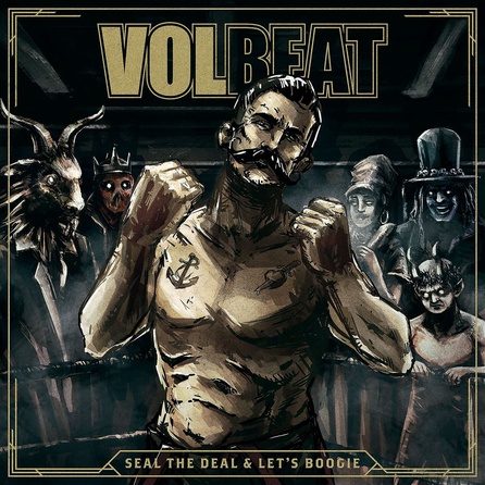 Volbeat - Seal The Deal & Let's Boogie - Album Cover