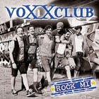 Voxxclub - Rock mi (2-Track) - Single Cover