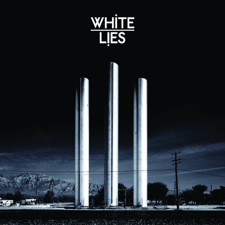 White Lies - To Lose My Life... - Cover