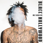 Wiz Khalifa - Blacc Hollywood - Album Cover