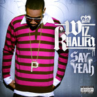 Wiz Khalifa - Say Yeah - Single Cover