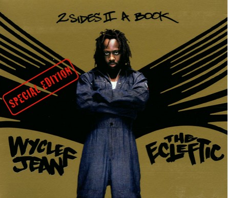 Wyclef Jean - The Ecleftic - 2 Sides II A Book - Cover